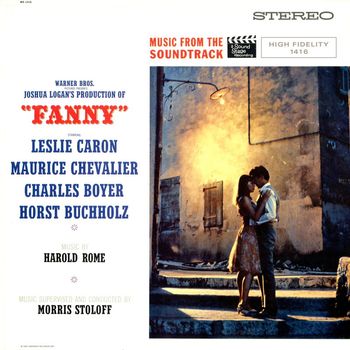 Morris Stoloff - Fanny - Music From The Soundtrack