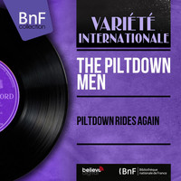 The Piltdown Men - Piltdown Rides Again