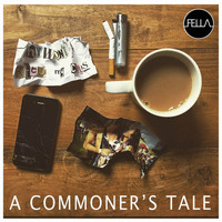 Fella - A Commoner's Tale