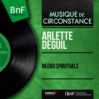 Arlette Deguil - Negro Spirituals