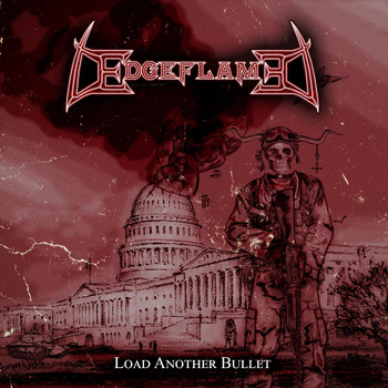 Edgeflame - Load Another Bullet