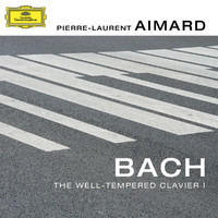 Pierre-Laurent Aimard - Bach: The Well-Tempered Clavier I
