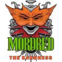 Mordred - The Baroness