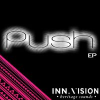 Inna Vision - Push - EP