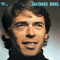 Jacques Brel - Ne Me Quittes Pas - Nouveaux Enregistrements 1972