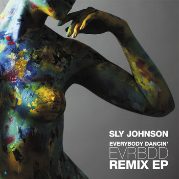 Sly Johnson - EVRBDD (Everybody Dancin') [Remixes] - EP