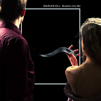 Marian Hill - Breathe Into Me