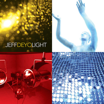 Jeff Deyo - Light