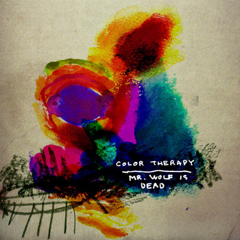 Color Therapy - Mr. Wolf Is Dead