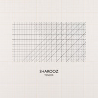 Sharooz - Tensor EP