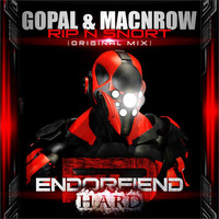 Gopal & Macnrow - Rip N Snort
