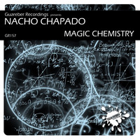 Nacho Chapado - Magic Chemistry