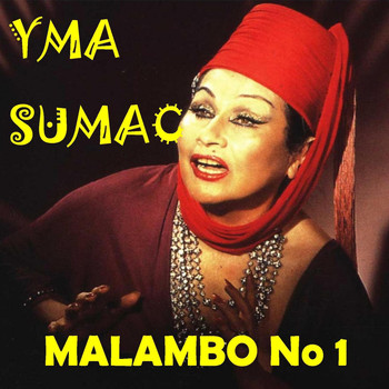 Yma Sumac - Malambo No. 1