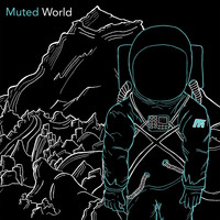 Muted - Muted World