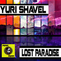 Yuri Shavel - Lost Paradise