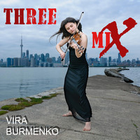 Vira Burmenko - Three-Mix