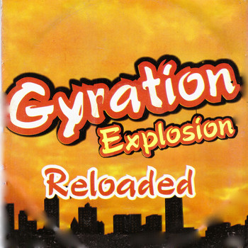 Various Artist - Gyration Explosion (Reloaded)