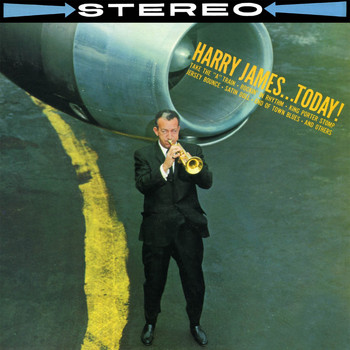 Harry James - Harry James Today (Remastered)