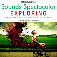 Esquivel And His Orchestra - Exploring