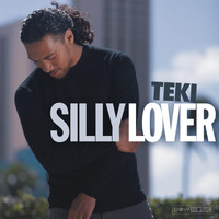 Teki - Silly Lover