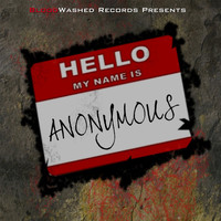 Anonymous - Hello My Name Is Anonymous