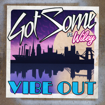 GotSome - Vibe Out