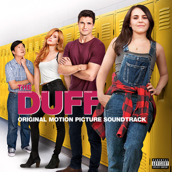 Various Artists - The Duff ((Original Motion Picture Soundtrack) [Explicit])