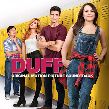 Various Artists - The Duff ((Original Motion Picture Soundtrack))