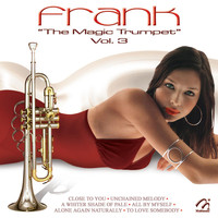 Frank Valcarcel - Frank "The Magic Trumpet", Vol. 3
