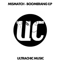 Mismatch - Boomerang EP