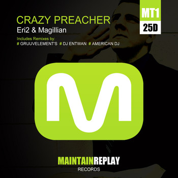 Eri2 & Magillian - Crazy Preacher