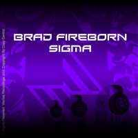 Brad Fireborn - Sigma