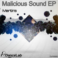 Martin's - Malicious Sound EP