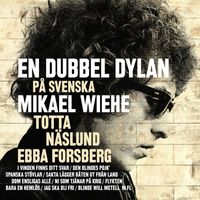 Mikael Wiehe - En dubbel Dylan på svenska