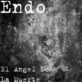 Endo - El Angel De La Muerte