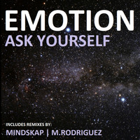 Emotion - Ask Yourself