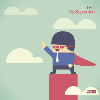 TFC - My Superman