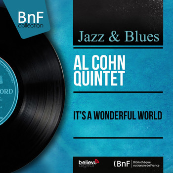 Al Cohn Quintet - It's a Wonderful World