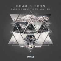Hoax & Tron - Pandemonium