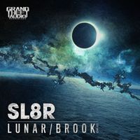 Sl8r - Lunar // Brook
