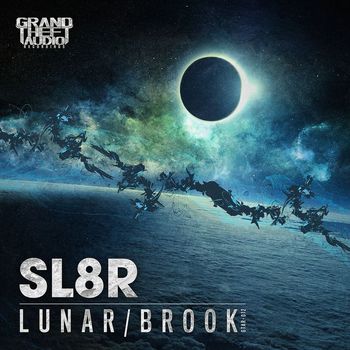 Sl8r - Lunar // Brook