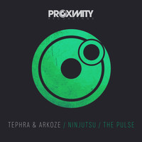 Tephra & Arkoze - Ninjutsu/The Pulse