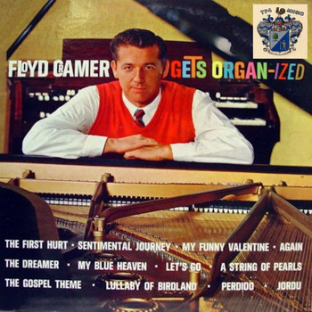 Floyd Cramer - Gets Organ-ized