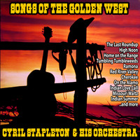 Cyril Stapleton And His Orchestra - Songs of the Golden West