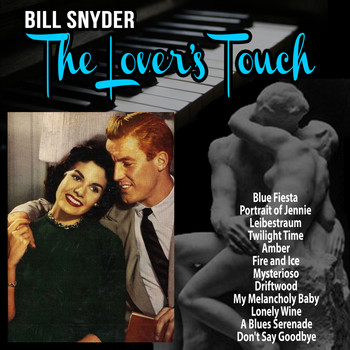 Bill Snyder - The Lover's Touch