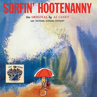Al Casey - Surfin' Hootenanny