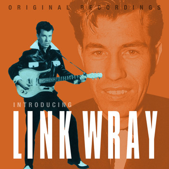 Link Wray - Introducing