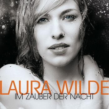 Laura Wilde - Im Zauber der Nacht