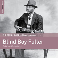 Blind Boy Fuller - Rough Guide to Blind Boy Fuller