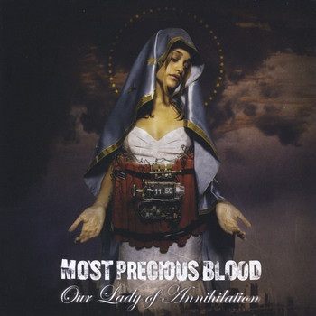 Most Precious Blood - Our Lady of Annihilation